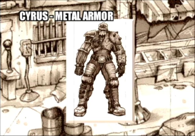 Metal Armor
Cyrus in [url=http://wiki.duckandcover.cx/index.php?title=Metal_Armor]Metal Armor[/url]
